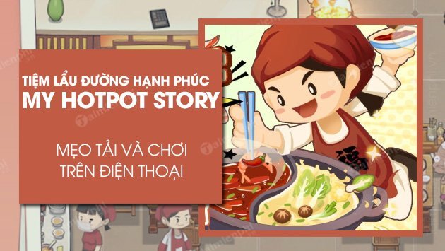 Tiệm Lẩu Đường Hạnh Phúc: cách chơi