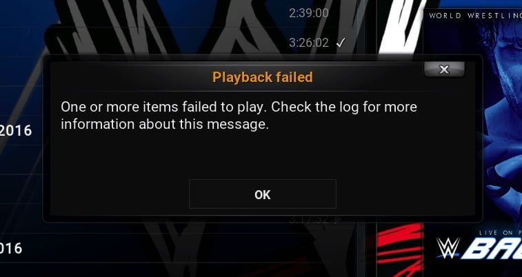 Lỗi phát lại - Không thành công - Một hoặc nhiều mục - Lỗi phát lại - Kodi